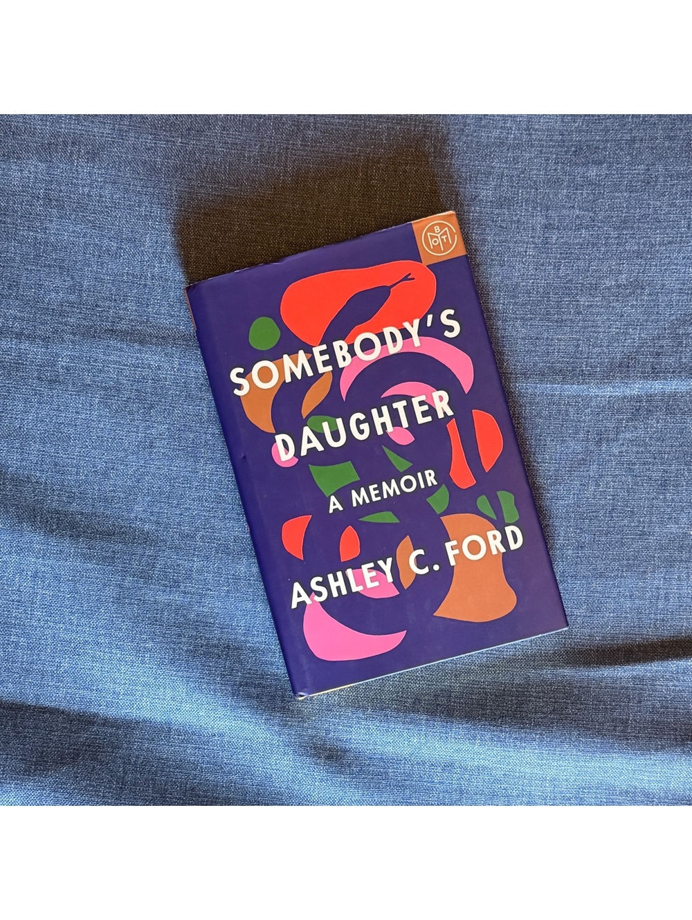 Somebody’s Daughter: A Memoir Hardcover - Book of the Month